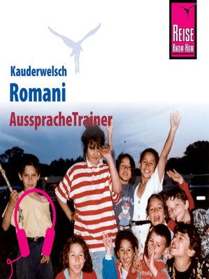 cover image of Reise Know-How Kauderwelsch AusspracheTrainer Romani